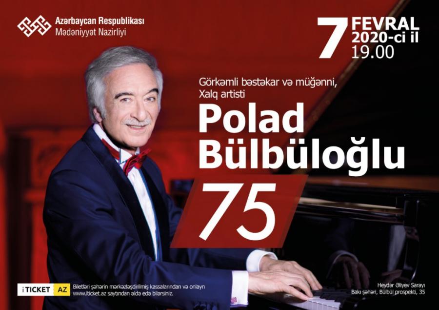 Polad Bülbüloğlunun 75 illik yubileyi qeyd olunacaq<b style="color:red"></b>