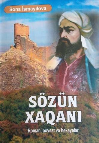 Xaqani Şirvani haqqında roman işıq üzü görüb<b style="color:red"></b>