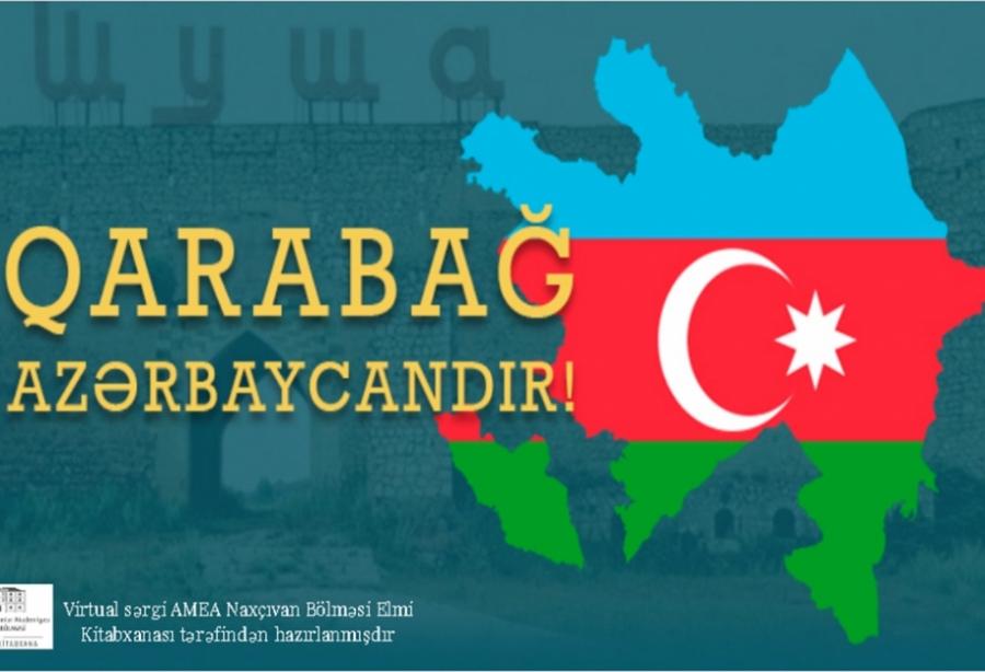 AMEA Naxçıvan Bölməsində "Qarabağ Azərbaycandır!" virtual sərgisi <b style="color:red"></b>