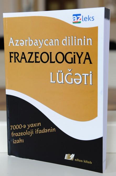 “Azərbaycan dilinin frazeologiya lügəti” təqdima edildi<b style="color:red"></b>