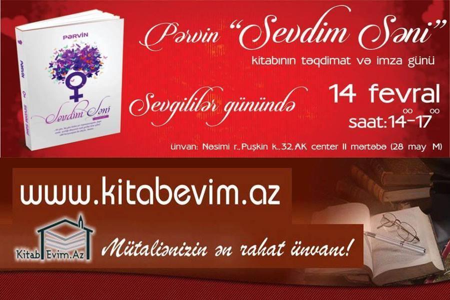 14 fevralda Pərvinin "Sevdim səni" kitabının imza günü olacaq<b style="color:red"></b>