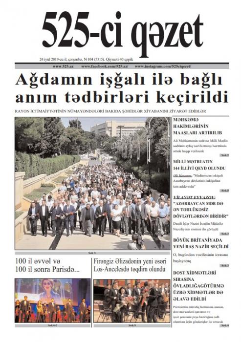 "525-ci qəzet"in 24 iyul sayında nələr var? - ANONS