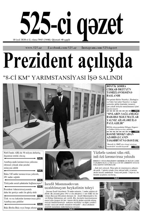 "525-ci qəzet"in 10 iyul sayında nələr var? -  ANONS
