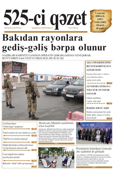 "525-ci qəzet"in 5 sentyabr sayında nələr var? - ANONS