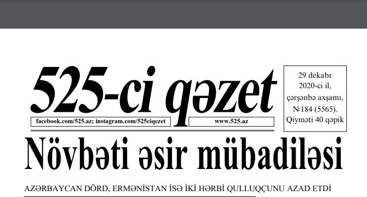 "525-ci qəzet"in 29 dekabr sayında nələr var? - ANONS 