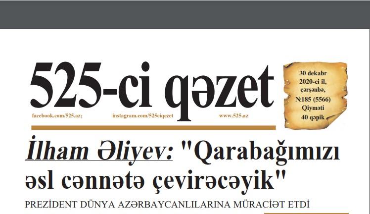 "525-ci qəzet"in 30 dekabr sayında nələr var? - ANONS 