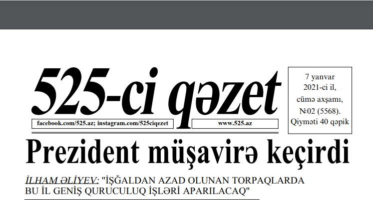 "525-ci qəzet"in 7 yanvar sayında nələr var? - ANONS