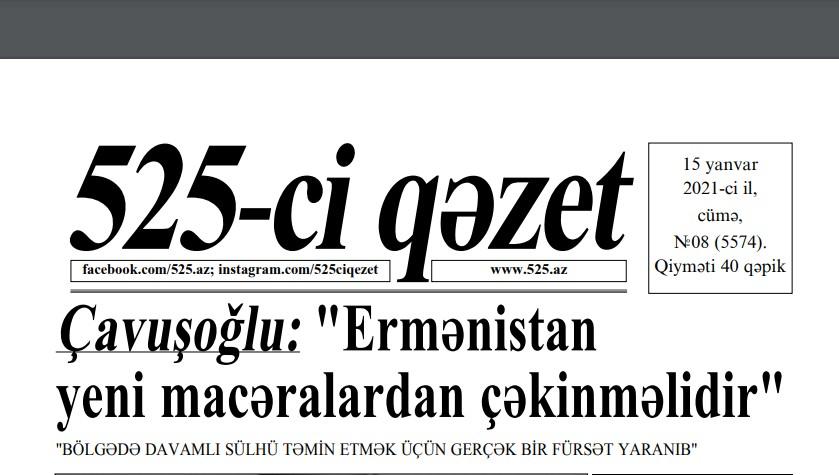 "525-ci qəzet"in 15 yanvar sayında nələr var? - ANONS