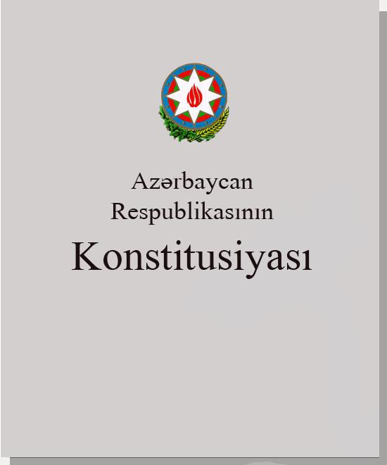 "Azərbaycan Konstitusiyası dünyanın ən mütərəqqi konstitusiyaları ilə bir səviyyədə dayanmağa layiqdir"