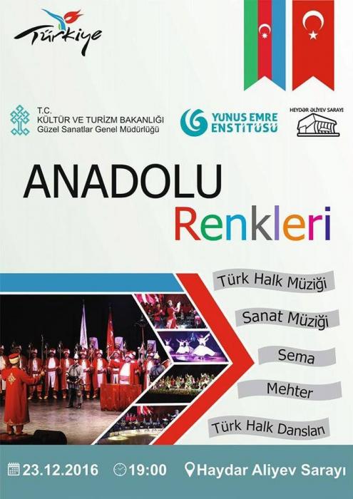 "Anadolu rəngləri” konsert proqramı təqdim olunacaq