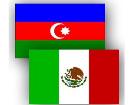Meksika-Azərbaycan arasında əməkdaşlıq genişləndirilir