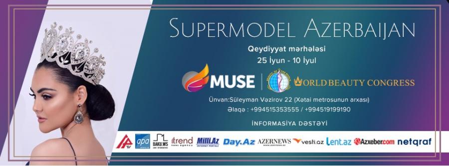 "Supermodel Azerbaijan" beynəlxalq müsabiqəsi üçün sənəd qəbuluna başlandı