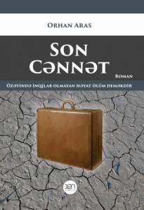 Orhan Arasın "Son cənnət" romanına bir baxış