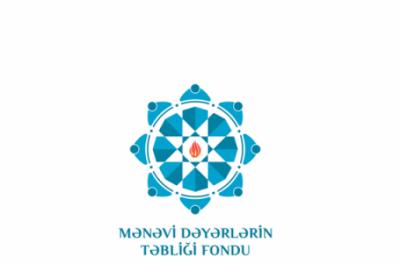 Mənəvi Dəyərlərin Təbliği Fondu müsabiqə elan etdi