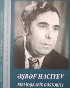 BDU-da Əşrəf Hacıyevə həsr olunan kitabın təqdimatı oldu