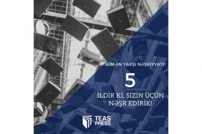 TEAS Press Nəşriyyat Evinin 5 yaşı tamam olur