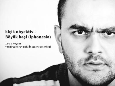 Gənc fotoqrafın ikinci sərgisi olacaq