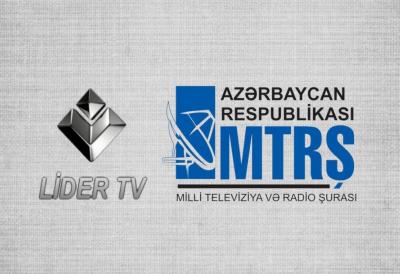 "Lider" TV-nin yayımının dayandırılması ilə bağlı rəsmi açıqlama