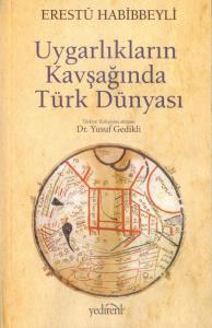 Sivilizasiyaları qovuşduran türk dünyası