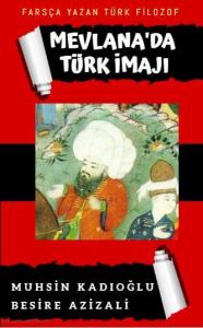 “Farsca yazan türk mütəfəkkir Mövlanada türk obrazı” yayımlandı