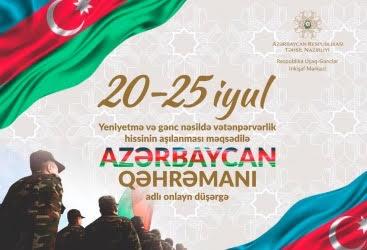 “Azərbaycan qəhrəmanı” adlı virtual düşərgəyə start verildi