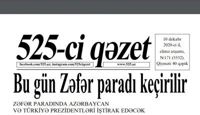 "525-ci qəzet"in 10 dekabr sayında nələr var? - ANONS