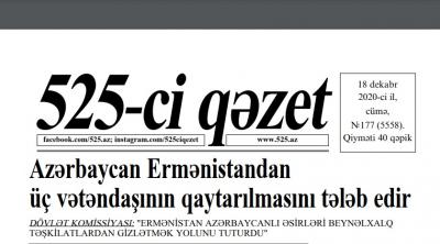 "525-ci qəzet"in 18 dekabr sayında nələr var? - ANONS