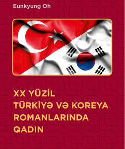 XX əsr Türkiyə və Koreya ədəbiyyatında qadın