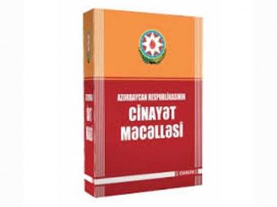 Azərbaycanda azadlıqdan məhrum etmənin yuxarı həddi artırılır