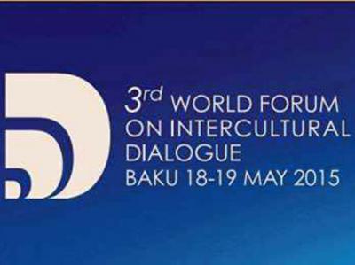 III Ümumdünya Mədəniyyətlərarası Dialoq Forumu başlayıb