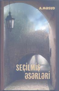 Afaq Məsudun “Seçilmiş əsərləri” iki cilddə