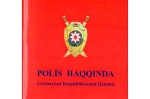 Polisin vəzifələrinin miqyası genişləndirilib
