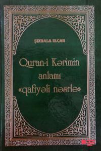 “Qurani-Kərim” Azərbaycan dilində qafiyəli nəsrlə çap olunub