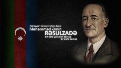 Məhəmməd Əmin Rəsulzadənin anadan olmasından 133 il ötür