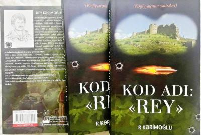 Rey Kərimoğlunun kitabı işıq üzü gördü