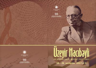Üzeyir Hacıbəyli adına IX Beynəlxalq Musiqi Festivalı keçiriləcək