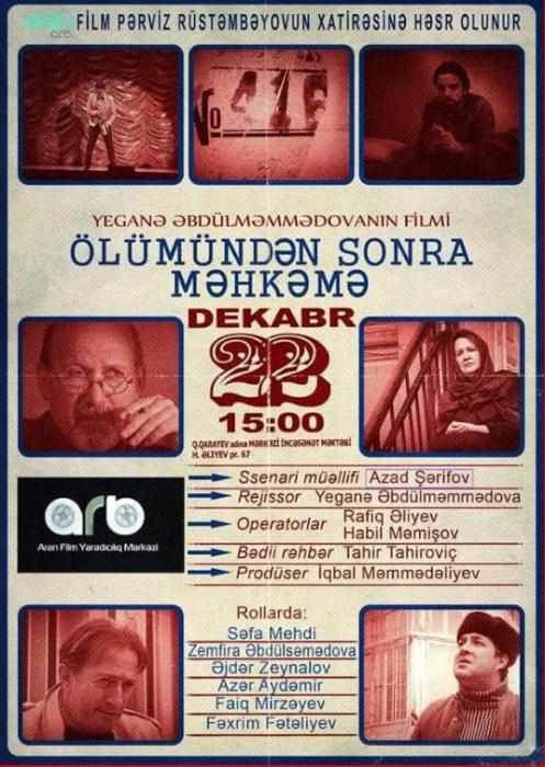 “Ölümündən sonra məhkəmə” filmi təqdim olunacaq<b style="color:red"></b>
