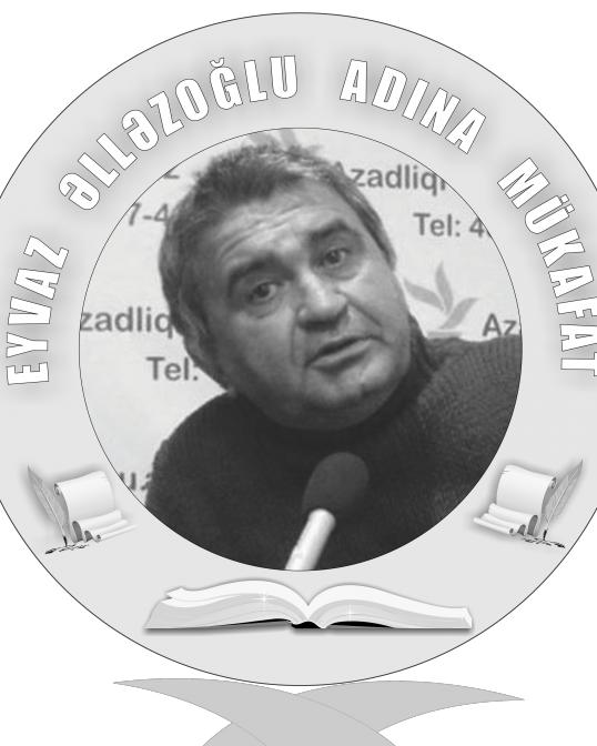 Eyvaz Əlləzoğlu adına mükafat təsis olundu<b style="color:red"></b>