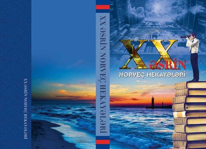 “XX əsrin Norveç hekayələri”nin onlayn versiyası oxucuların ixtiyarına verildi<b style="color:red"></b>