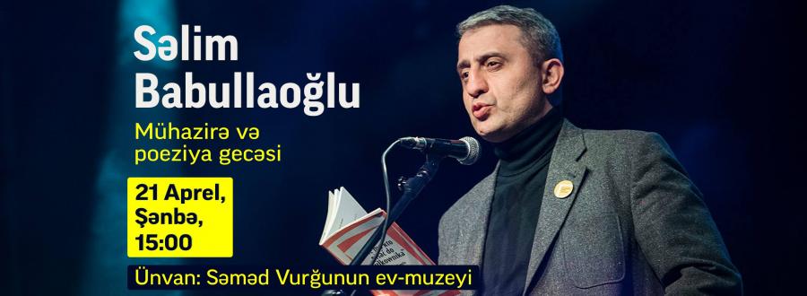 Səlim Babullaoğlu oxucularla görüşəcək<b style="color:red"></b>