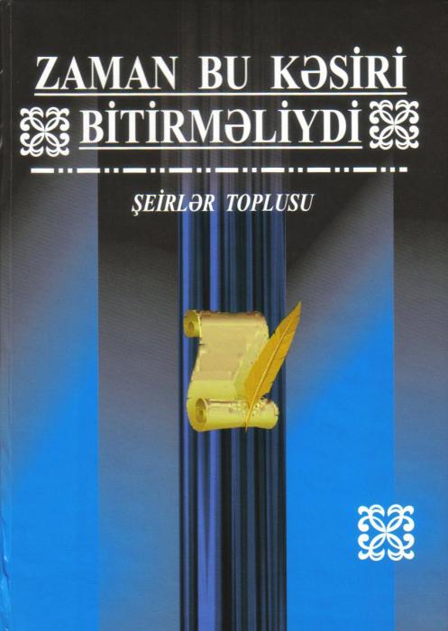 Zaman bu şairi yetirməliydi<b style="color:red"></b>