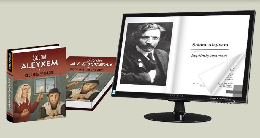 12:52 Şolom Aleyxemin “Seçilmiş əsərləri”nin onlayn versiyası oxucuların ixtiyarında<b style="color:red"></b>