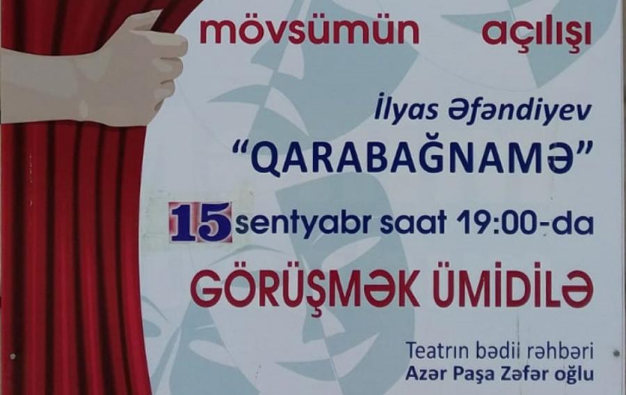 Dram Teatrı yeni mövsümü “Qarabağnamə” ilə açacaq<b style="color:red"></b>