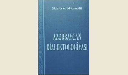 Azərbaycan dialektologiyası yeni mərhələdə <b style="color:red"></b>