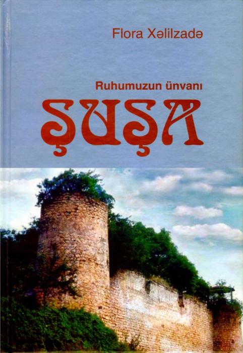 “Dəbdəbəli şəhər”in yaddaşa naxışlanan hekayətləri<b style="color:red"></b>