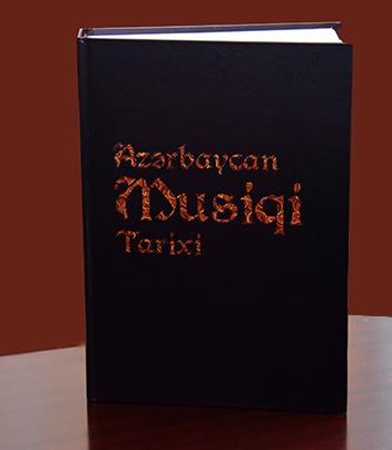 “Azərbaycan musiqi tarixi”nin IV cildi çapdan çıxıb<b style="color:red"></b>