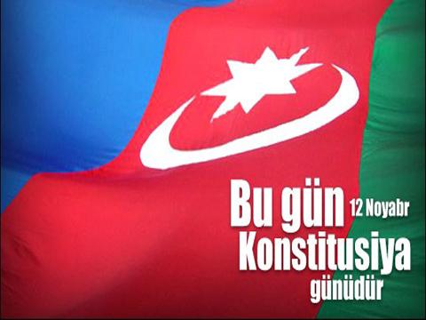 Bu gün Konstitusiya Günüdür<b style="color:red"></b>