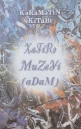 Şair Kəramətin "Xatirə muzeyi"<b style="color:red"></b>
