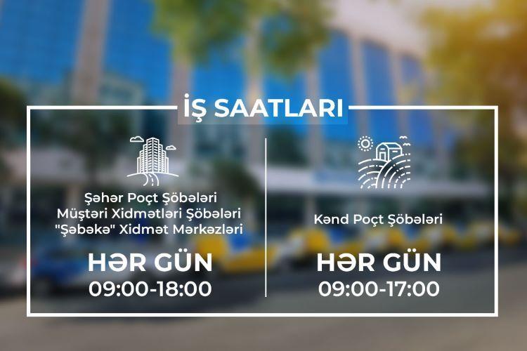 Poçt şöbələrinin iş vaxtı uzadıldı<b style="color:red"></b>