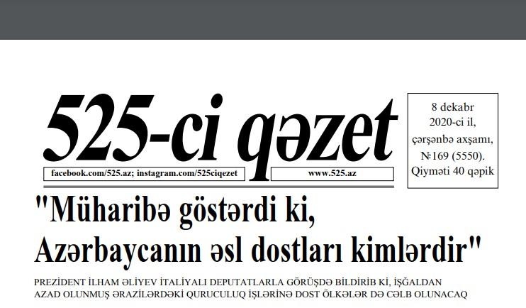 "525-ci qəzet"in 8 dekabr sayında nələr var? - <b style="color:red">ANONS</b>